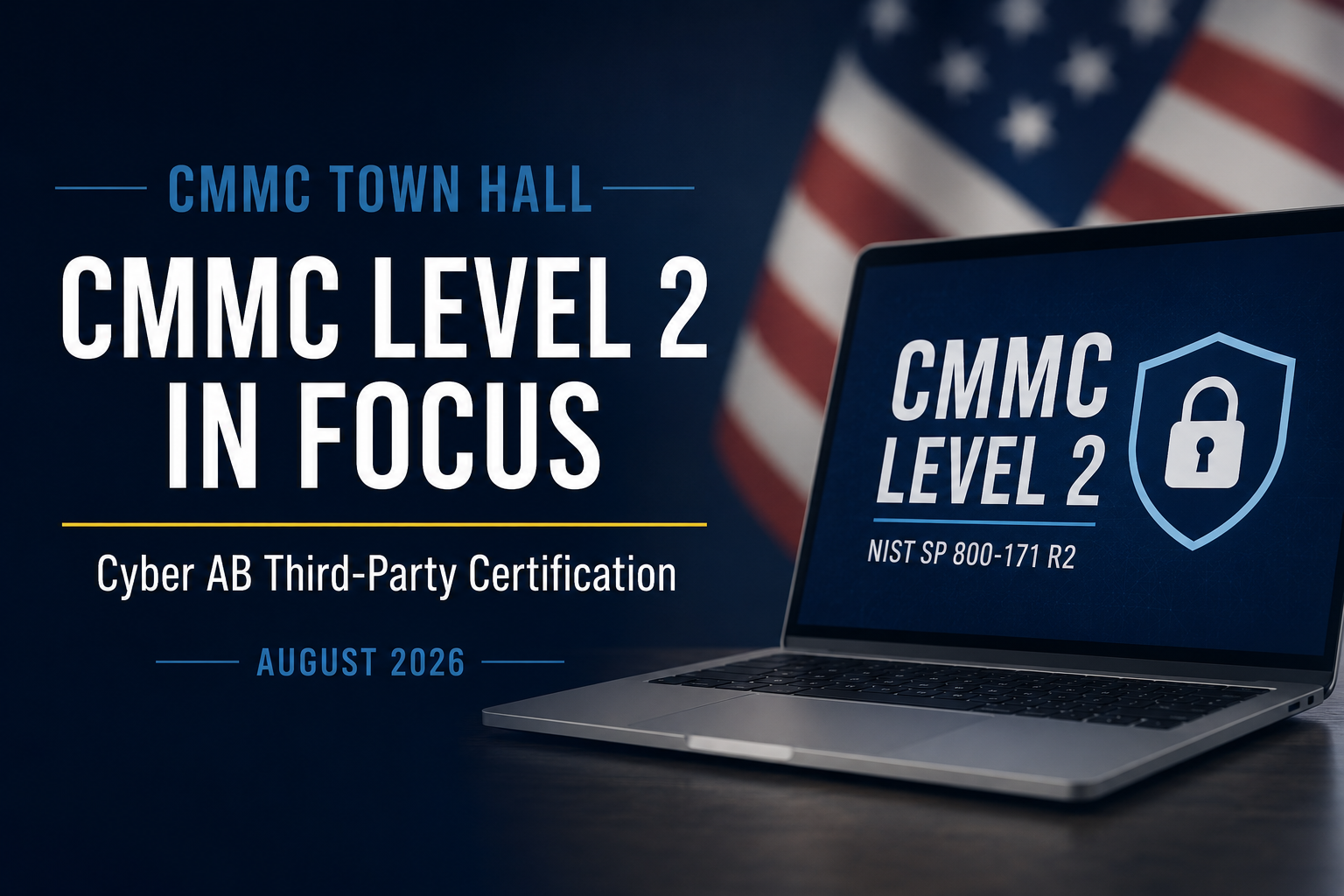 CMMC Town Hall graphic highlighting CMMC Level 2